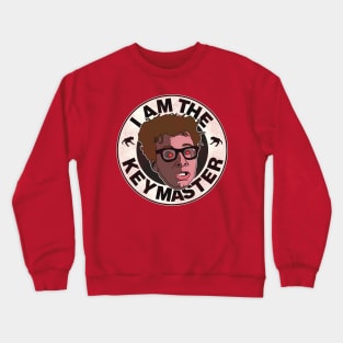 Louis Tully I Am The Keymaster Crewneck Sweatshirt